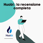 huobi la recensione completa